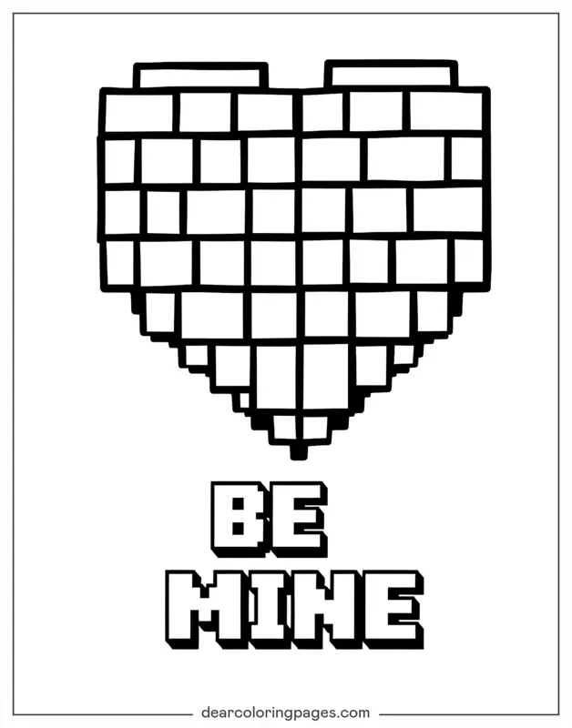 Minecraft Ausmalbild - Pixelierter Herz und „SEI MEIN“ Text